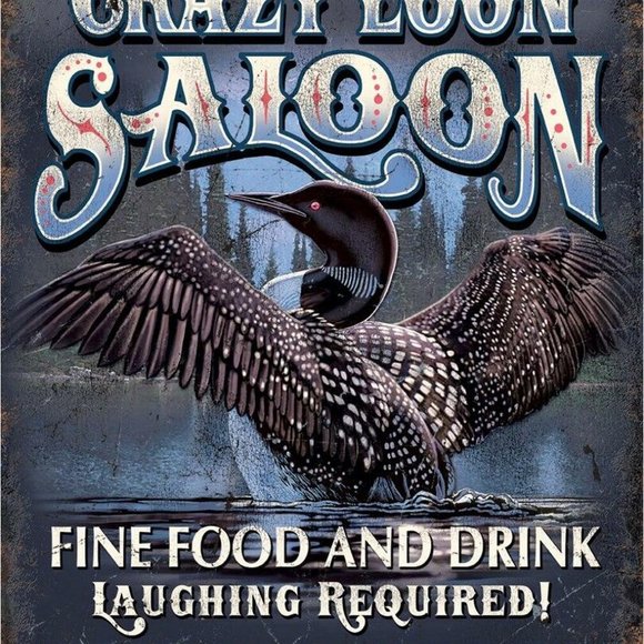 Crazy Loon Saloon Tin Sign Fun Family Bar Cabin - Picture 2 of 5